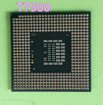 Intel Core Duo T7500 CPU 4M Cache/2.2 GHz/800MHz FSB Dual-Core Nešiojamas kompiuteris procesorius 965 chipset Nemokamas Pristatymas